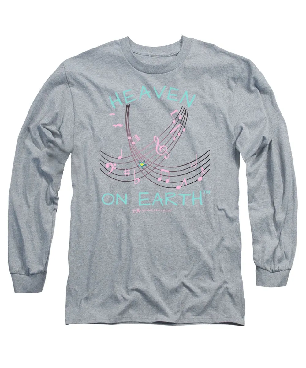 Music Heaven On Earth - Long Sleeve T-Shirt