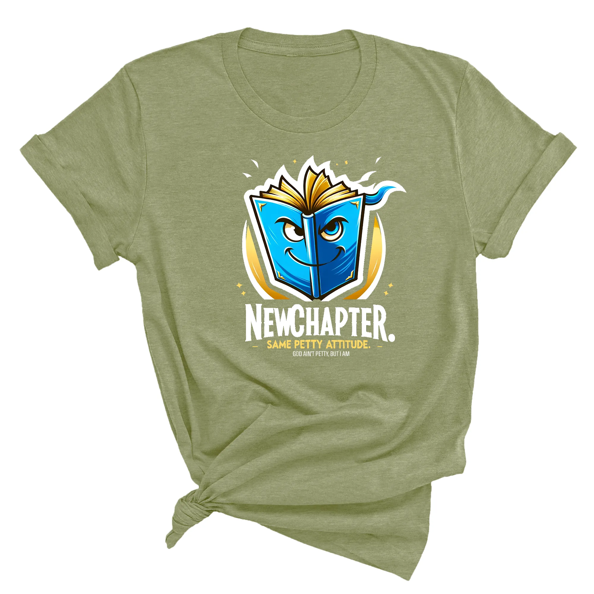 New Chapter New Petty Attitude Unisex Tee