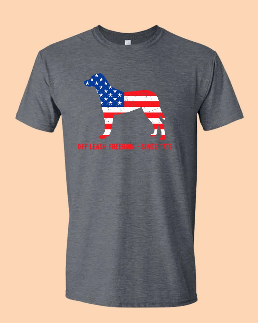 Off Leash freedom since 1776 T-shirt