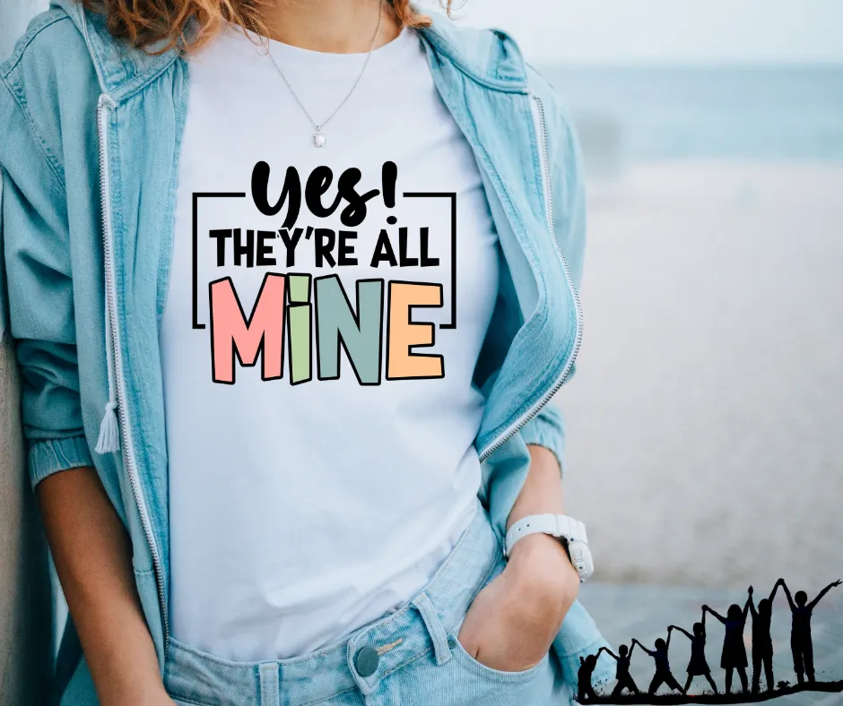 (ON SALE) Yes They're All Mine Classic T-Shirt