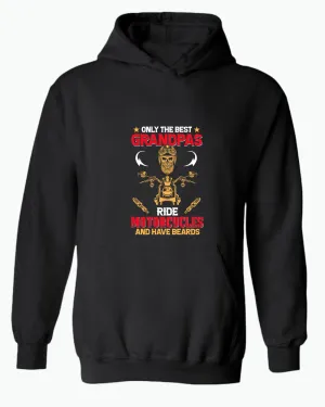 Only the best grandpas ride motorcycles and have beards hoodie