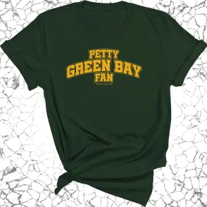 Petty Green Bay Fan Unisex Tee (Forest Green/Gold)