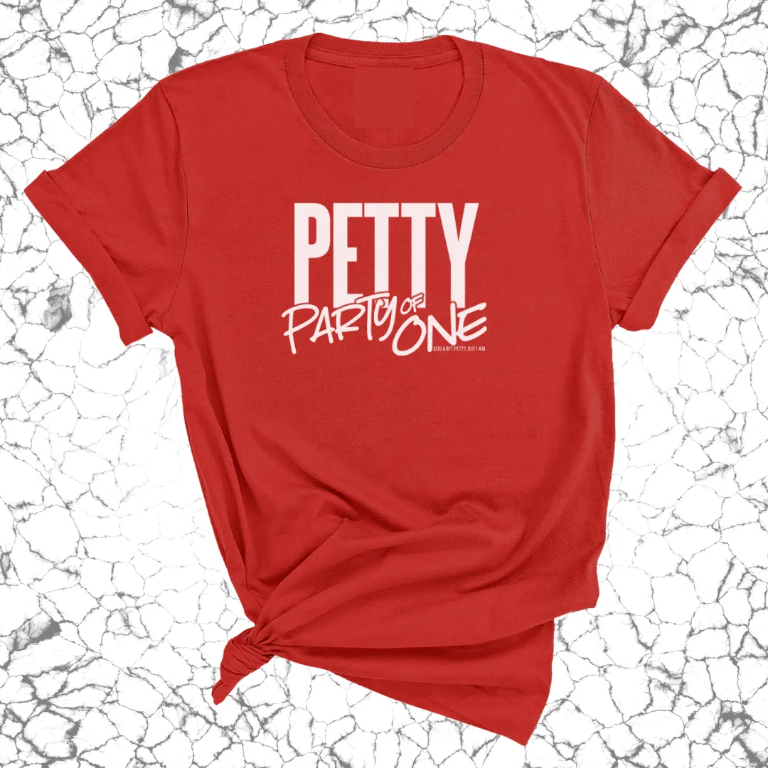 Petty: Party of One Unisex Tee