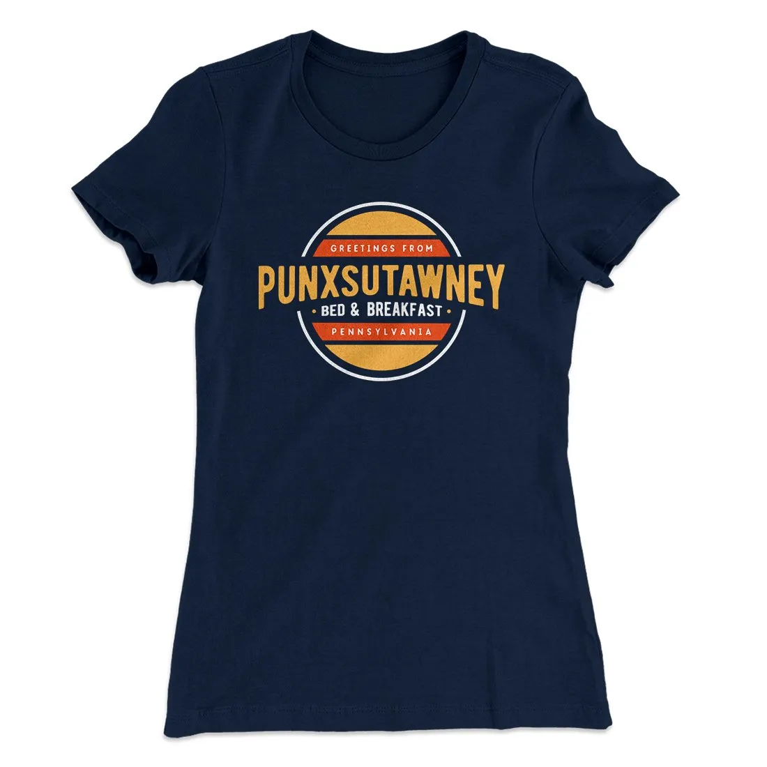 Punxsutawney Bed and Breakfast Women's T-Shirt