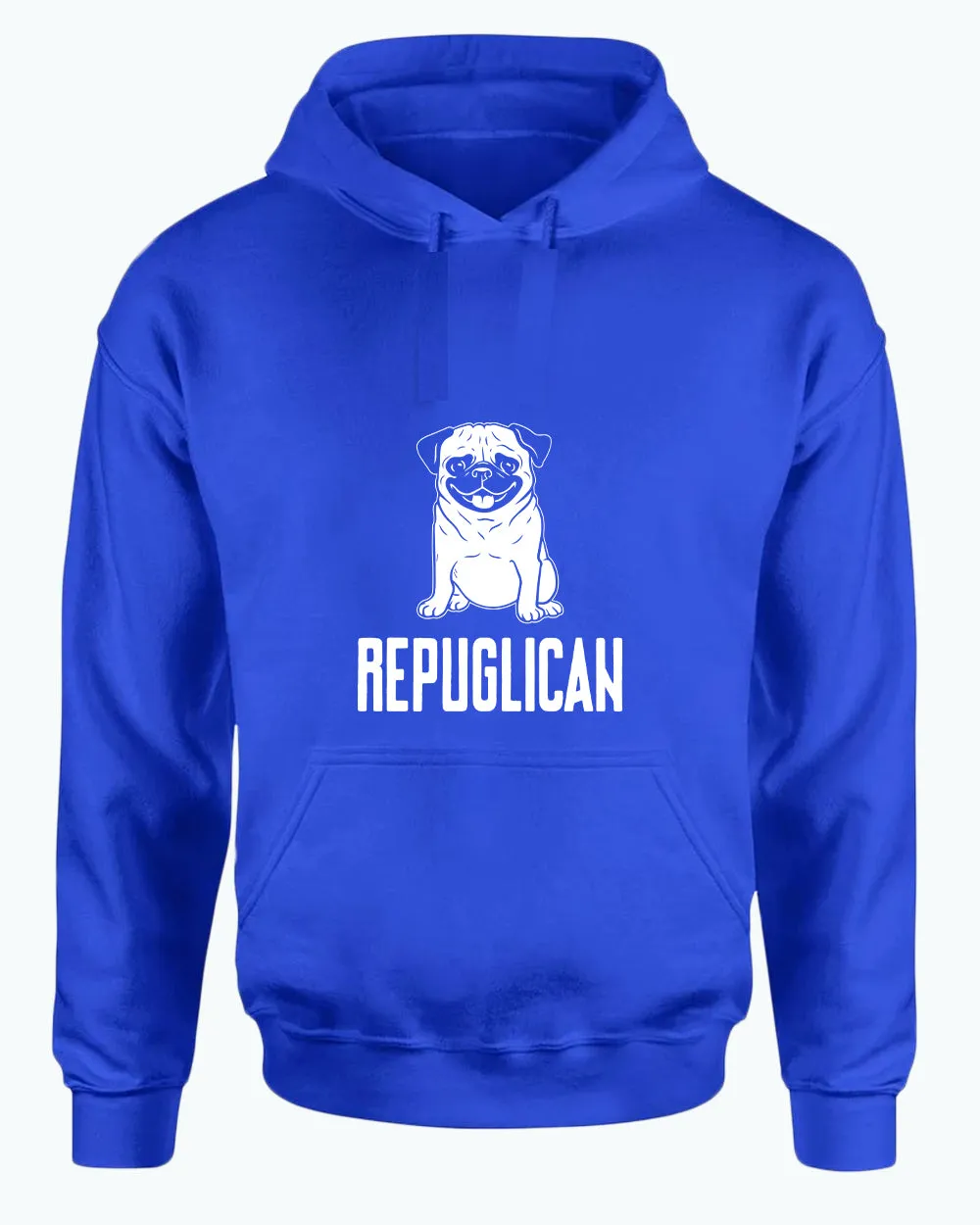 Repuglican hoodie, pug life hoodie dog lover hoodies