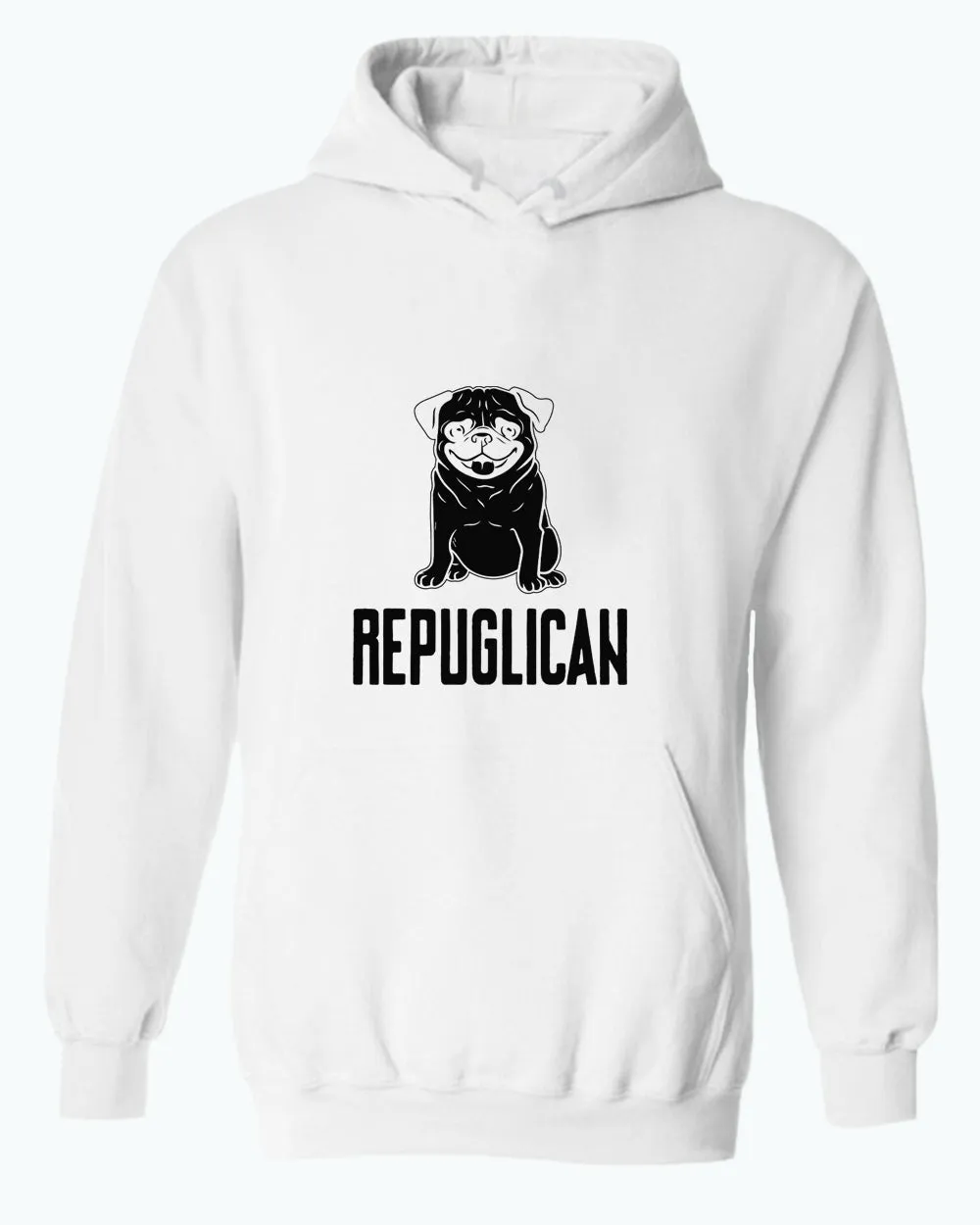 Repuglican hoodie, pug life hoodie dog lover hoodies