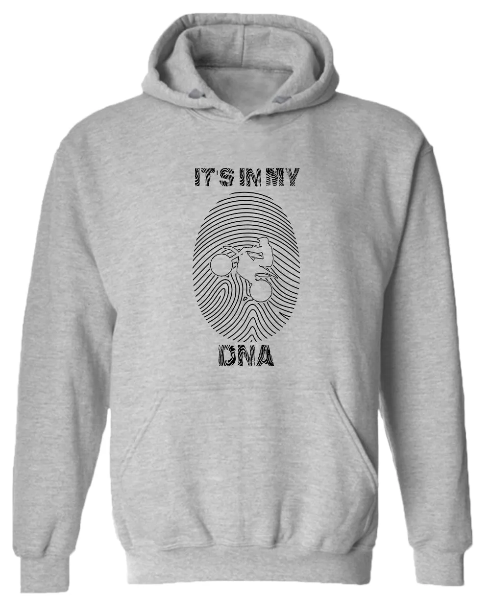Riding, it's in my DNA hoodie