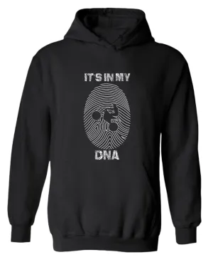 Riding, it's in my DNA hoodie
