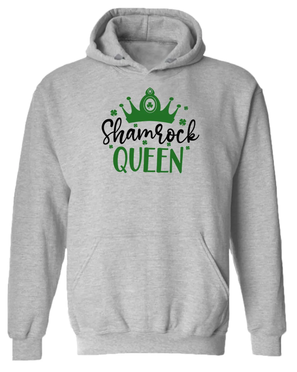 Shamrock Queen hoodie women st patrick's day hoodie