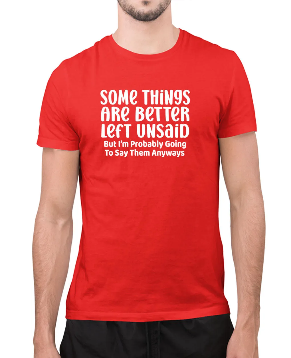 Somethings are better left unsaid t-shirt, joke t-shirt