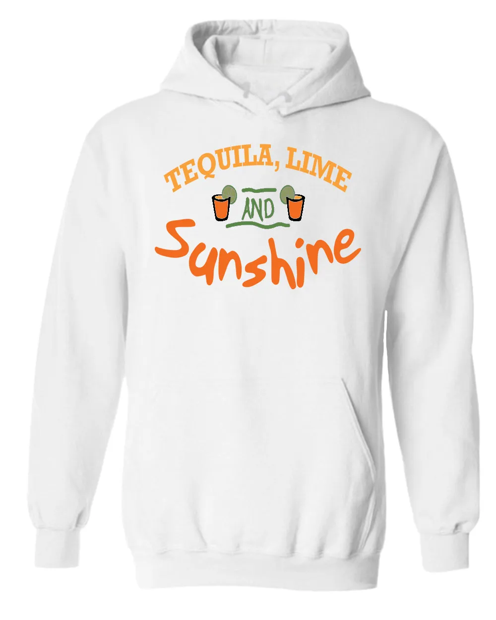 Tequila, Lime and sunshine hoodie, drinking hoodie