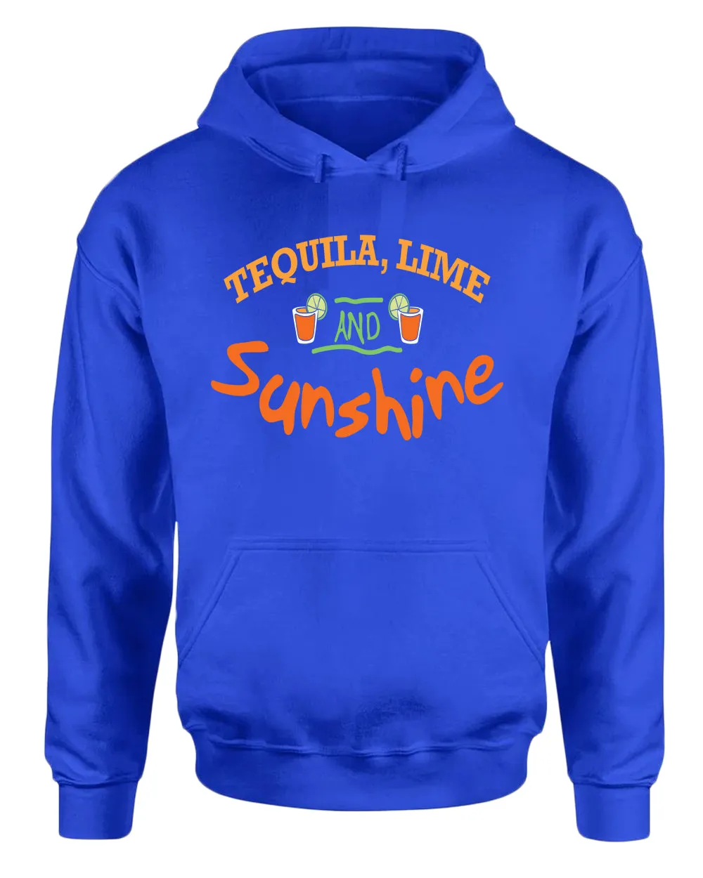 Tequila, Lime and sunshine hoodie, drinking hoodie