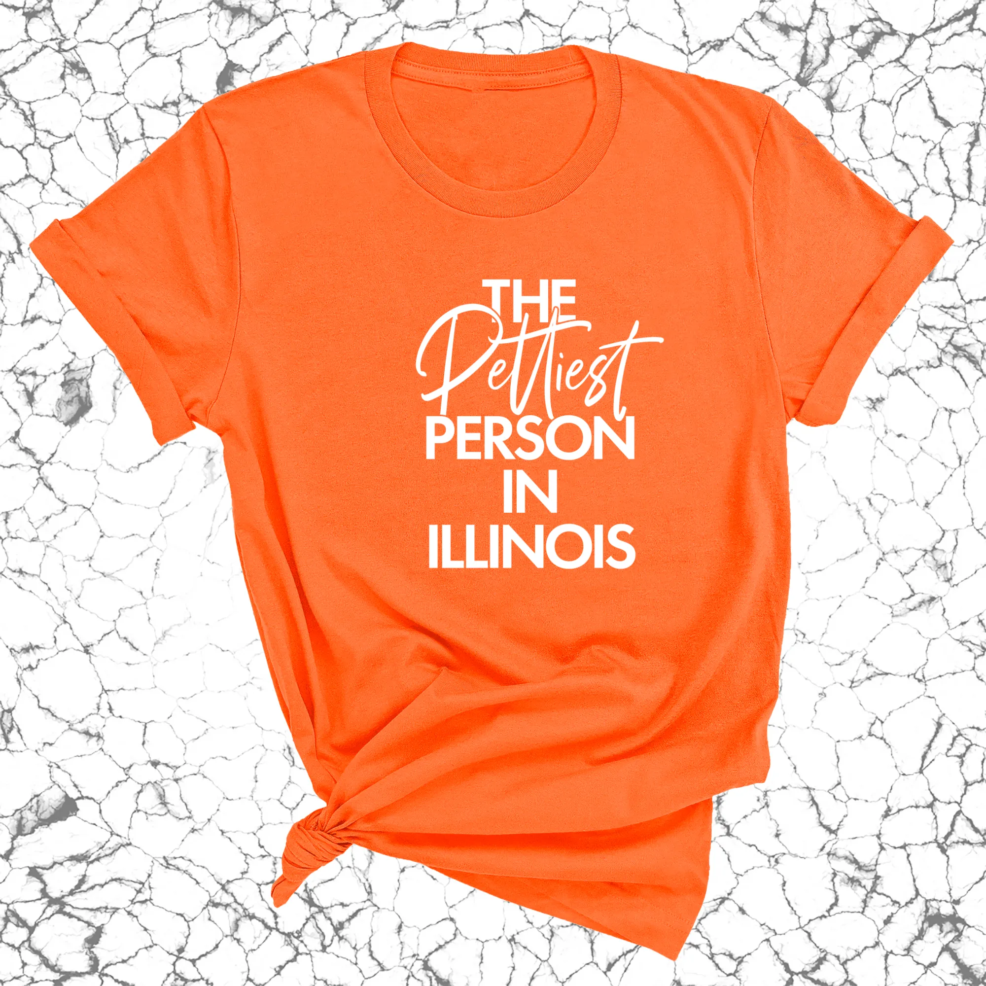 The Pettiest Person In Illinois Unisex Tee