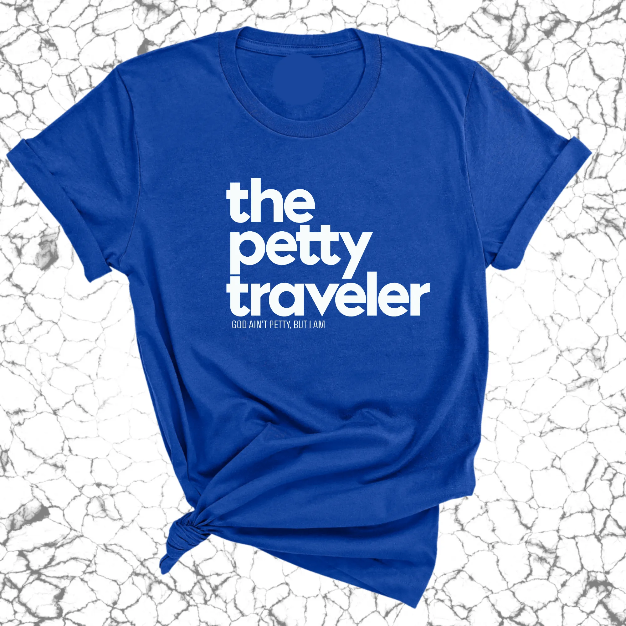 The Petty Traveler Unisex Tee