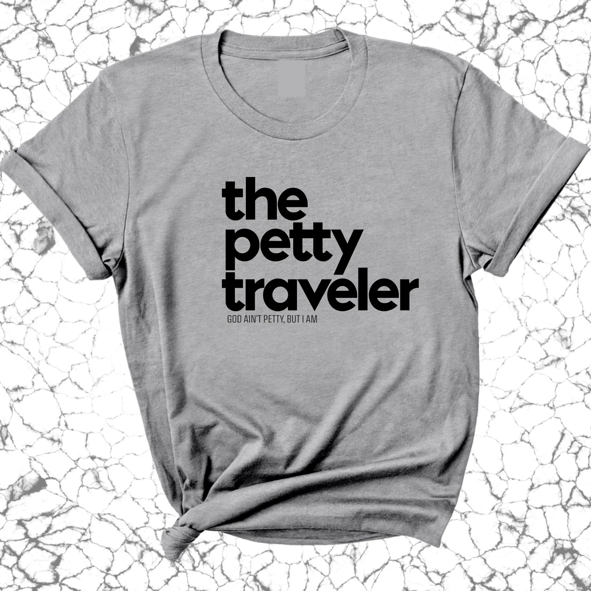 The Petty Traveler Unisex Tee