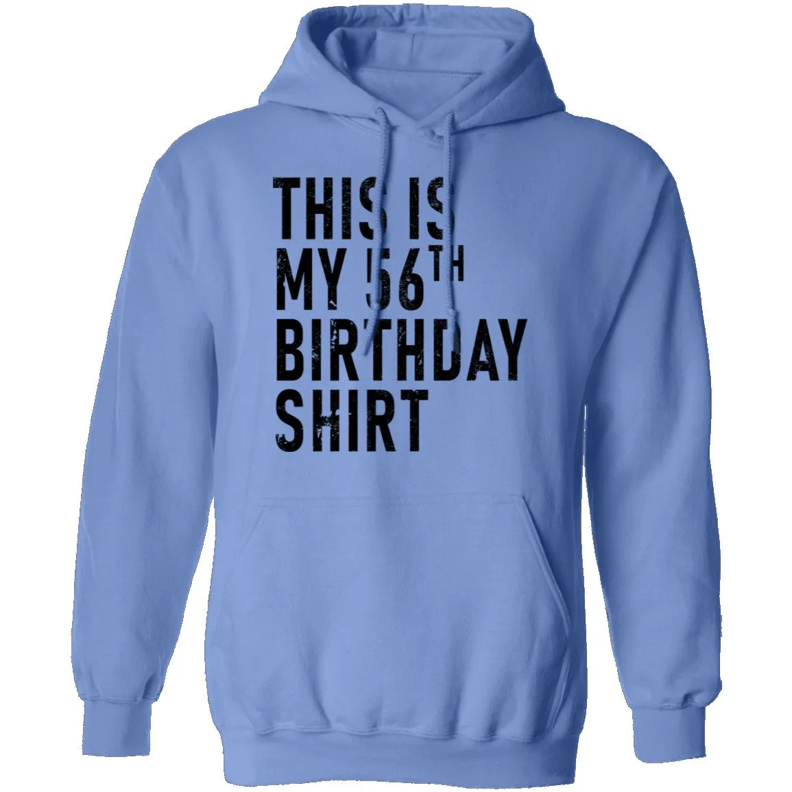 This Is My 56th Birthday Shirt T-Shirt