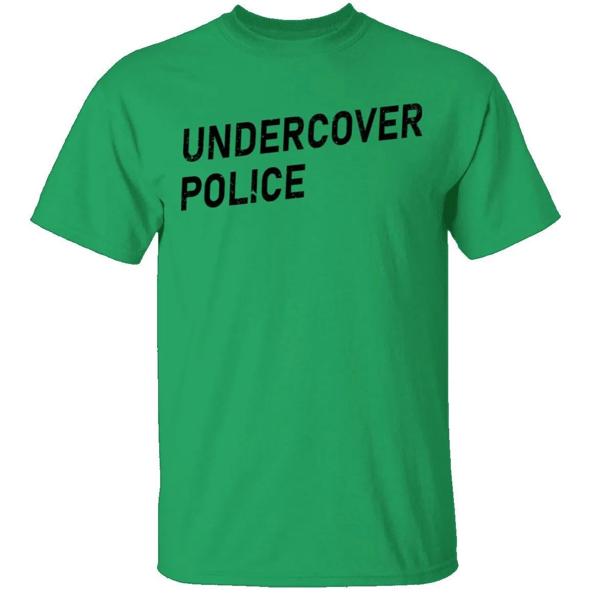 Undercover Police T-Shirt