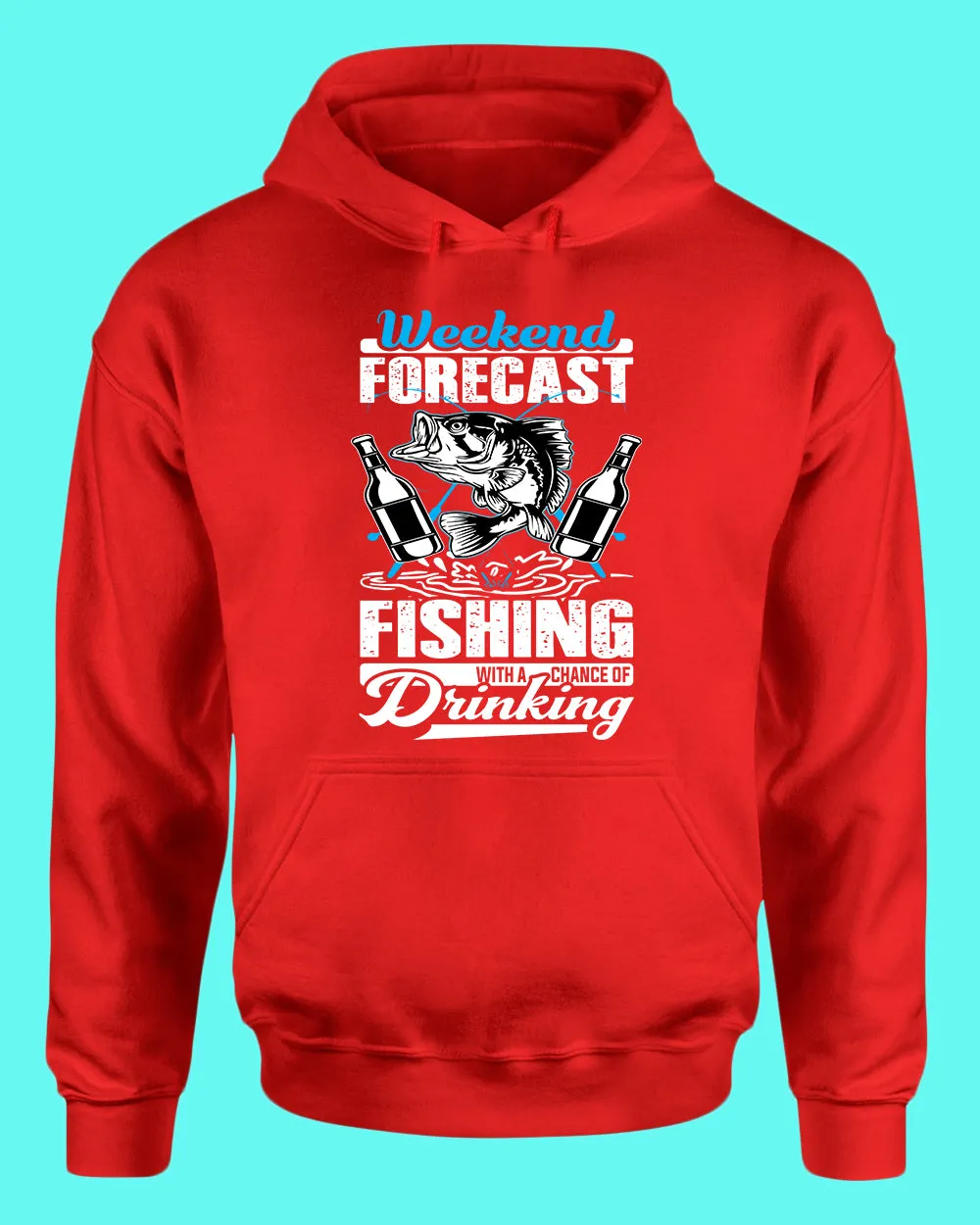 Weekend forecast fishing hoodie