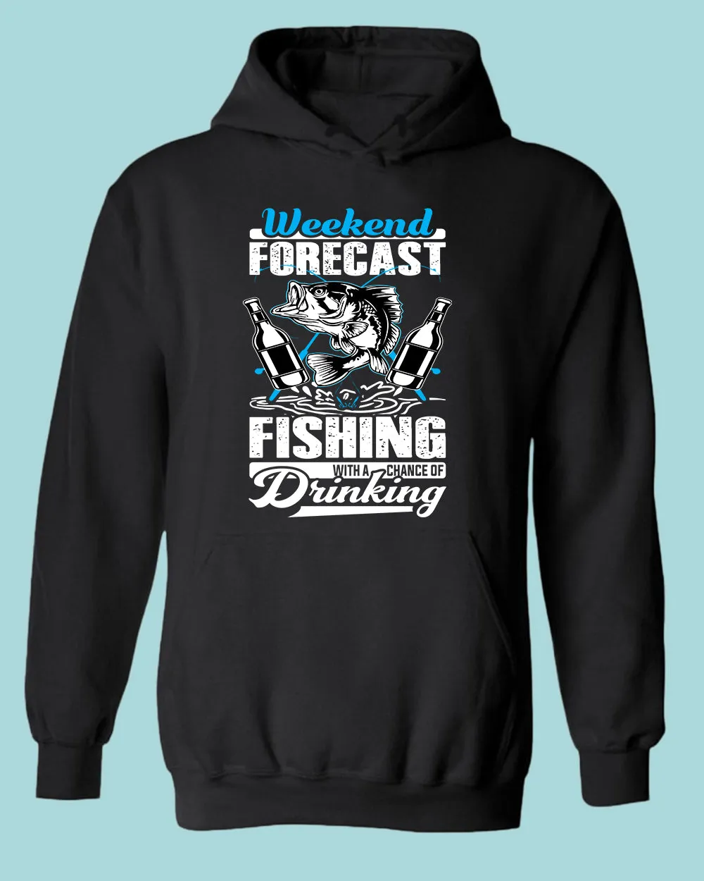 Weekend forecast fishing hoodie