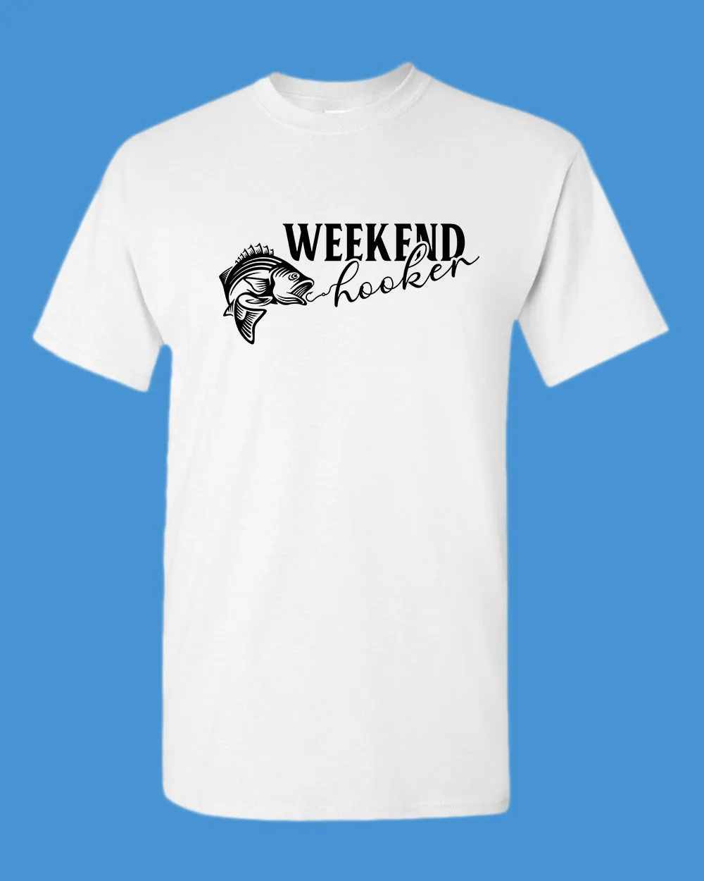 Weekend Hooker fishing t-shirt, fisher dad tees