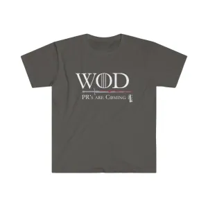 WOD - PR's are Coming - Men's Fitted Workout T Shirt