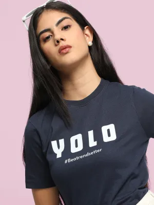Women Typography Printed Round Neck Slim Fit T-shirt